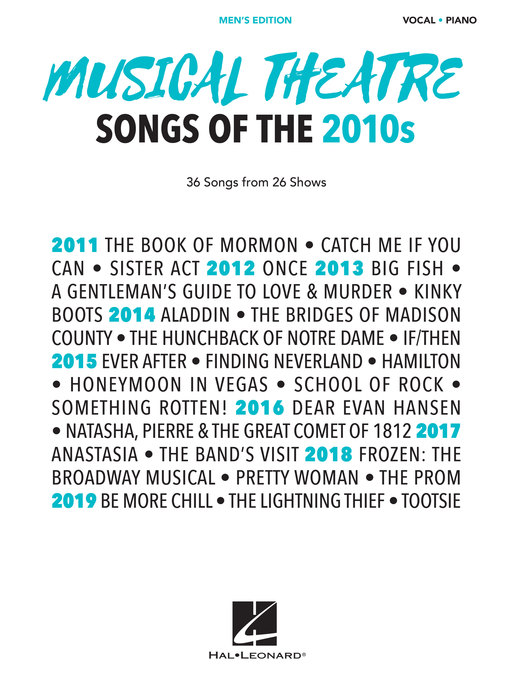 Title details for Musical Theatre Songs of the 2010s by Hal Leonard Corp. - Available